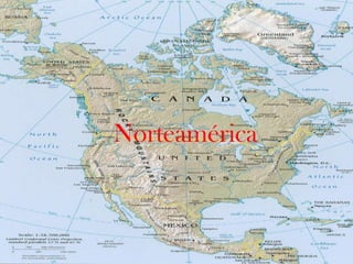 Norteamérica
 