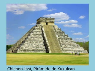 Chichen-Itzá, Pirámide de Kukulcan
 
