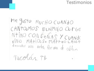 Testimonios  