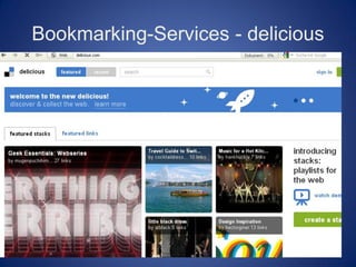 Bookmarking-Services - delicious
 