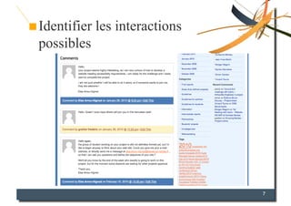 Identifier les interactions
possibles




                              7
 