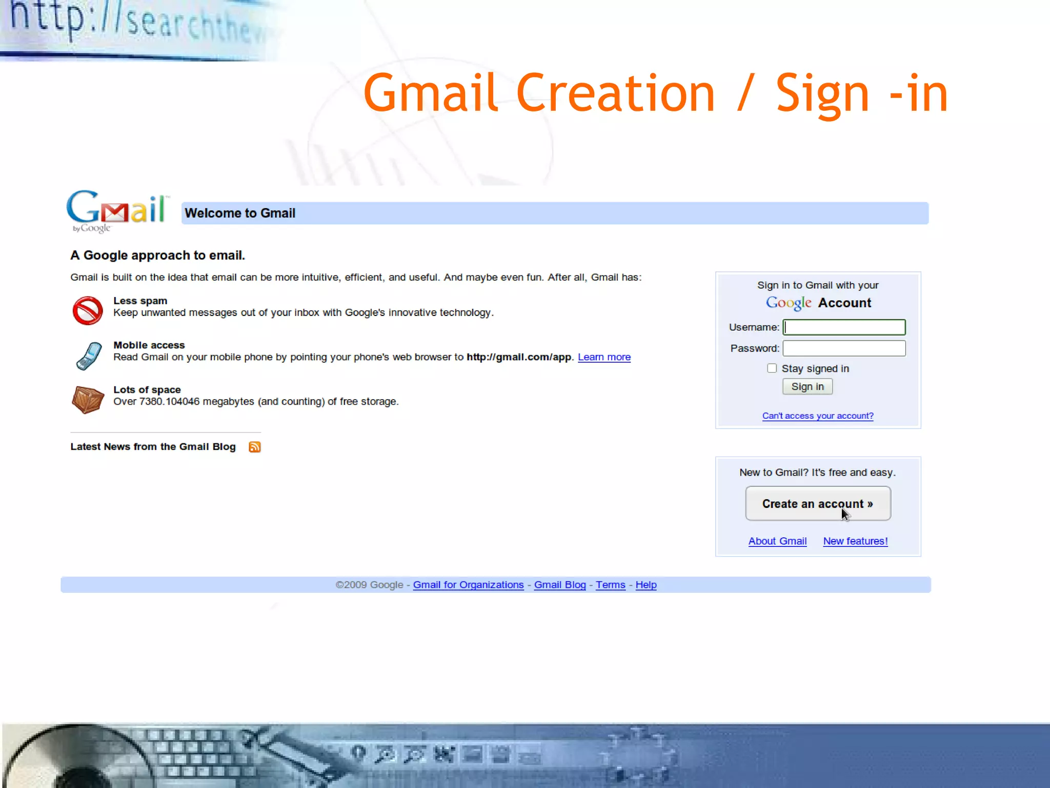 Gmail Creation / Sign -in 