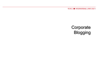 Corporate Blogging 