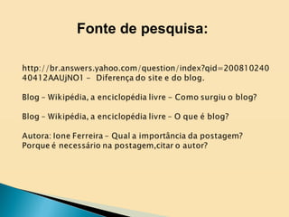 Fonte de pesquisa:

 