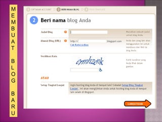 M
E
M
B
U
A
T
B
L
O
G
B
A
R
U
 