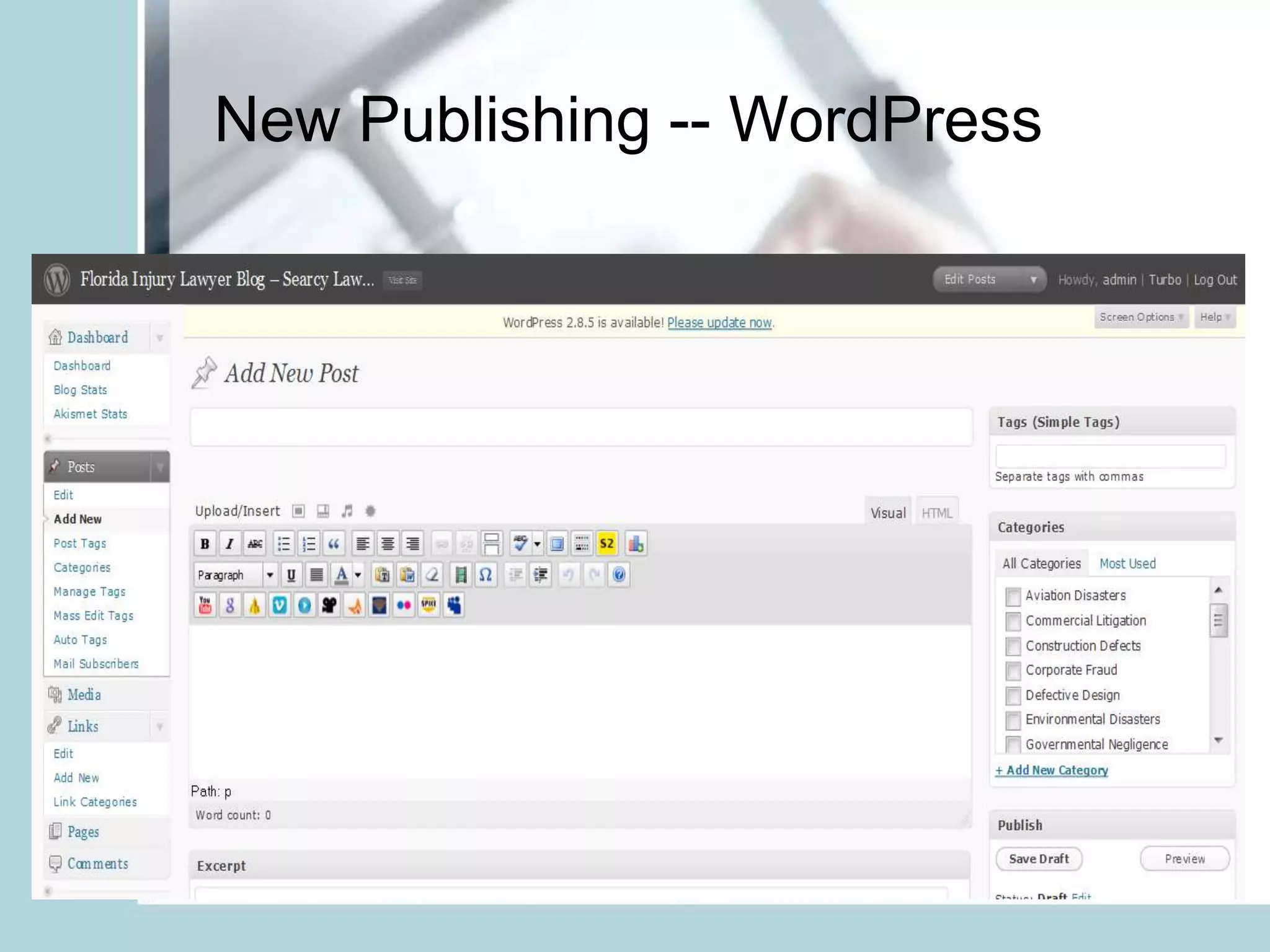 New Publishing -- WordPress