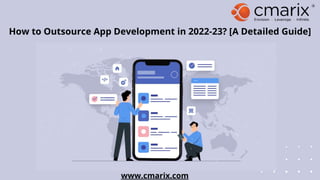 How To Outsource App Development in 2022 | Outsourcing App Developers