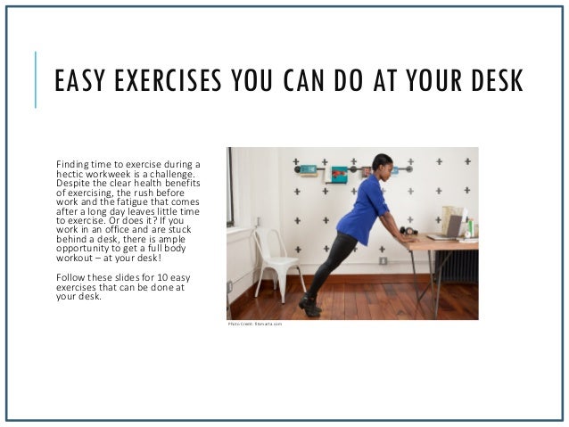 Exercise You Can Do At Your Desk