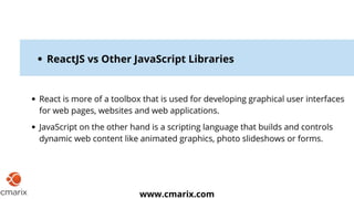 Why Use React.js? Reason to Choose for Your Web Development Project? | PPT