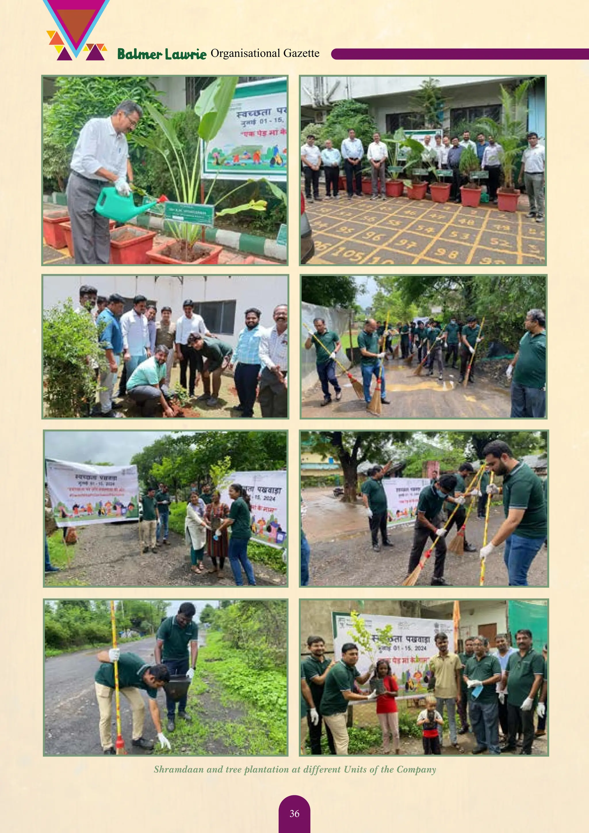 Shramdaan and tree plantation at different Units of the Company Organisational Gazette 36 