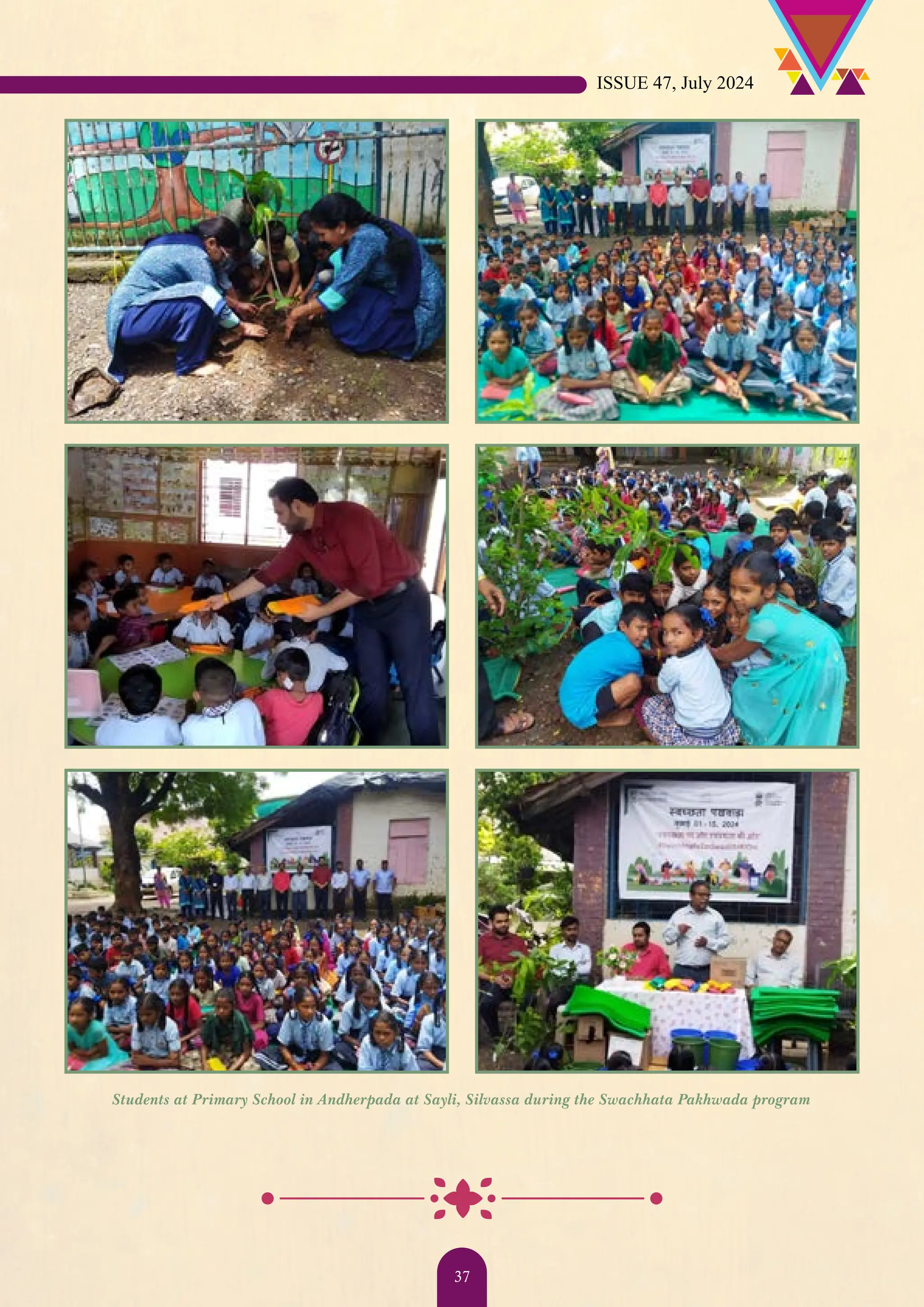 Students at Primary School in Andherpada at Sayli, Silvassa during the Swachhata Pakhwada program ISSUE 47, July 2024 37 
