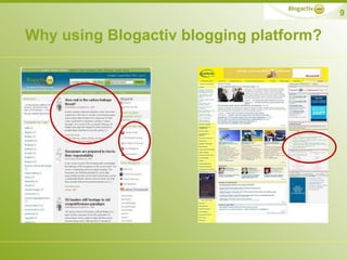 Why using Blogactiv blogging platform? 