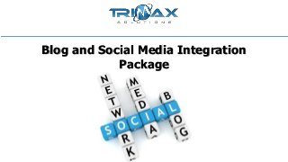Blog and Social Media Integration
Package
 
