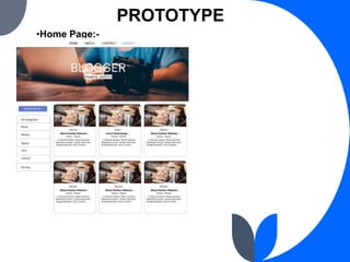PROTOTYPE
•Home Page:-
 