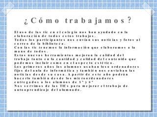 Presentaciones en el blog de los trabajos de los alumnos (Slide) 