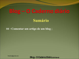 Sumário 08 - Comentar um artigo de um blog ; 