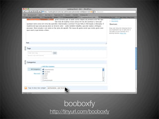 boo-box, lançamentos no BlogCamp SP 2008