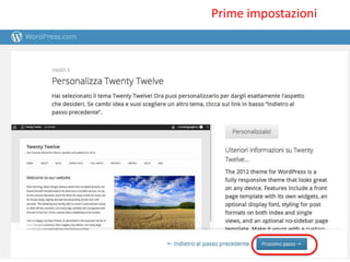 Prime impostazioni

 