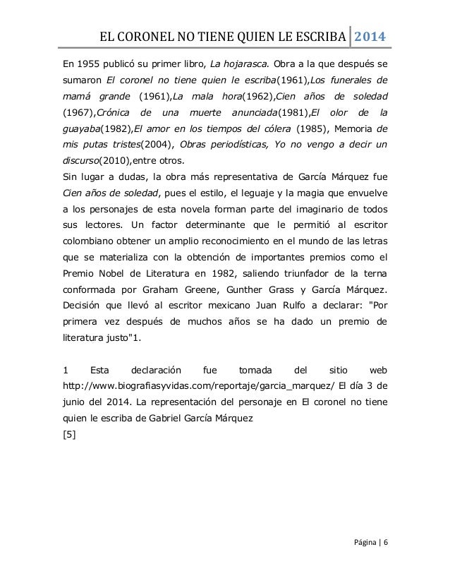 el coronel no tiene quien le Find all available study guides and summaries for el coronel no tiene quien le escriba by gabriel garcia marquez if there is a sparknotes, shmoop, or cliff notes guide, we will have it listed here. el coronel no tiene quien le Find all available study guides and summaries for el coronel no tiene quien le escriba by gabriel garcia marquez if there is a sparknotes, shmoop, or cliff notes guide, we will have it listed here.