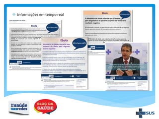  Informações em tempo real
 