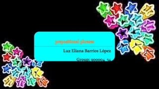 LuzElianaBarriosLópez
Group:900004_34
 