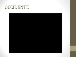 OCCIDENTE
 