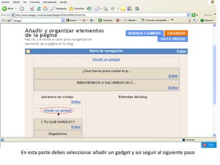 En esta parte debes seleccionar añadir un gadget y asi seguir al siguiente paso