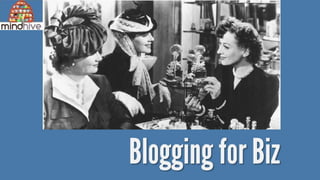 Blogging For Biz