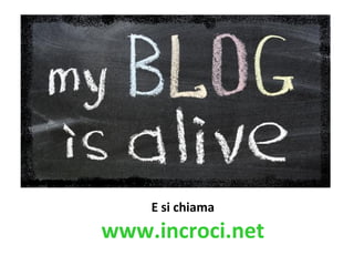 E si chiama
www.incroci.net
 