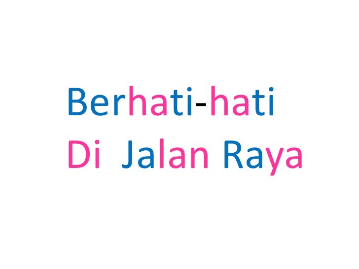 Download 450 Koleksi Gambar Hati Hati Di Jalan Paling Bagus 