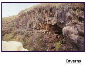 Caverns
 