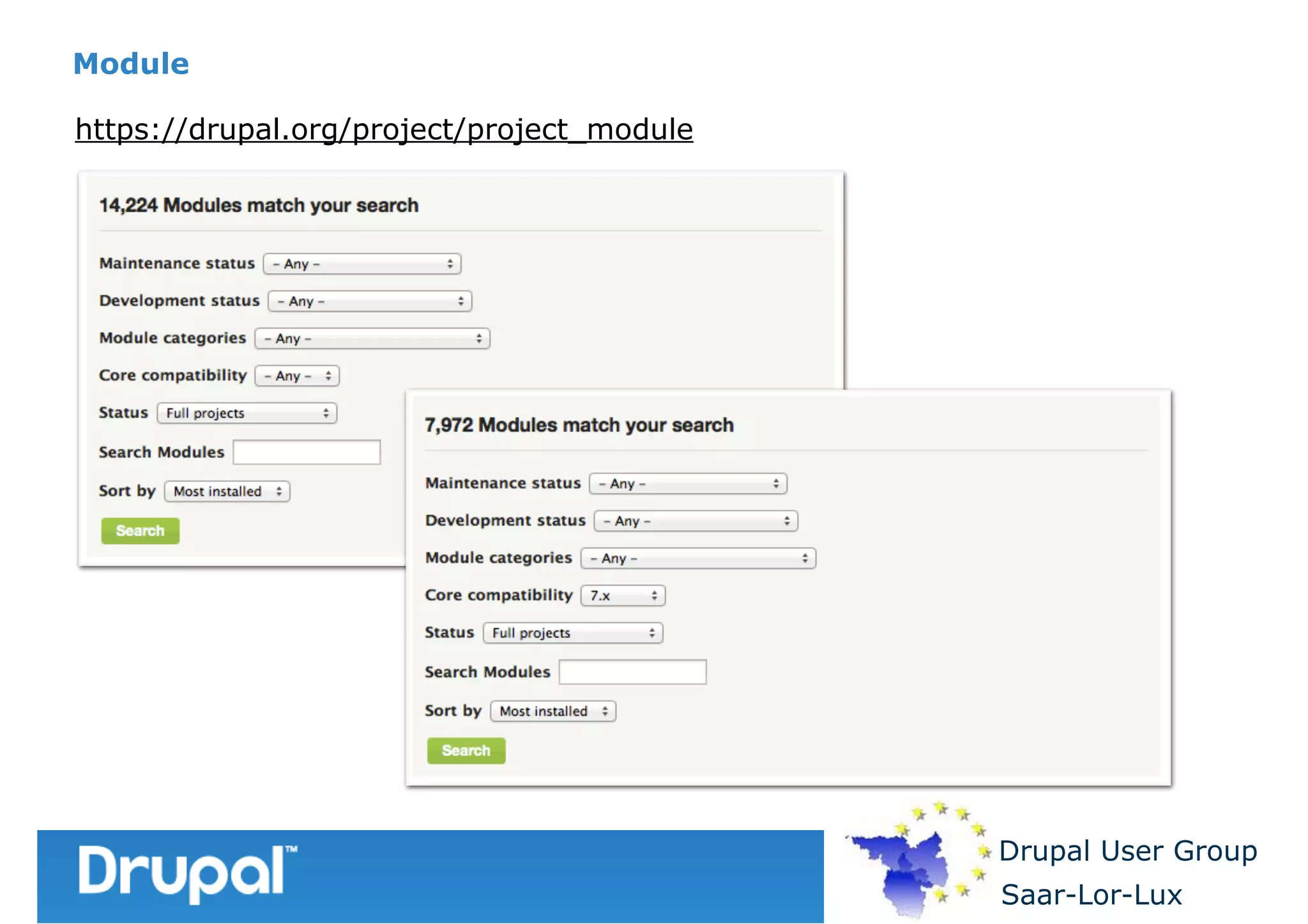 Module
https://drupal.org/project/project_module

Drupal User Group
Saar-Lor-Lux

 