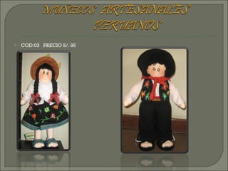 COD:03  PRECIO S/. 95 