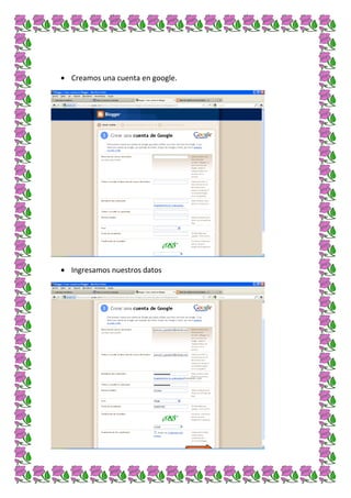 Creamos una cuenta en google.




Ingresamos nuestros datos
 