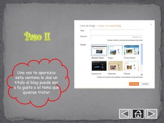 Una ves te aparezca
 esta ventana le das un
titulo al blog puede ser
a tu gusto o el tema que
     quieras tratar
 