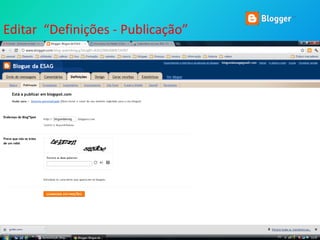 Editar “Definições - Publicação”
 