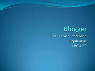 Liceo Fernandez Madrid
            Bryan Arias
              1 BGU “E”
 