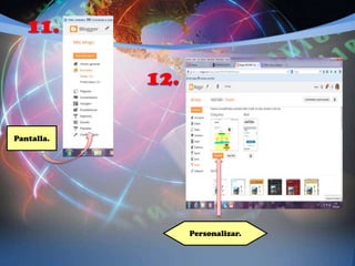 Pantalla.
Personalizar.
 