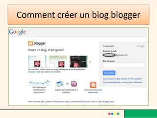 Comment créer un blog blogger
 