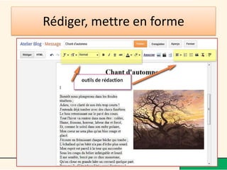 Rédiger, mettre en forme
 