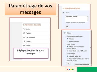 Paramétrage de vos
    messages
 