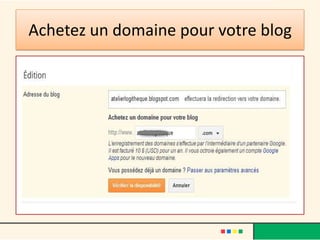 Achetez un domaine pour votre blog
 