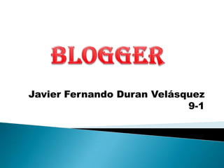 Javier Fernando Duran Velásquez
                            9-1
 