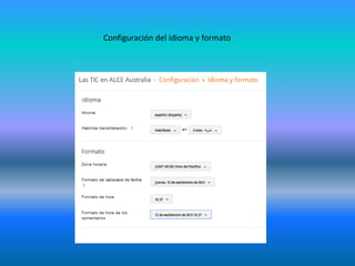 Configuración del idioma y formato
 