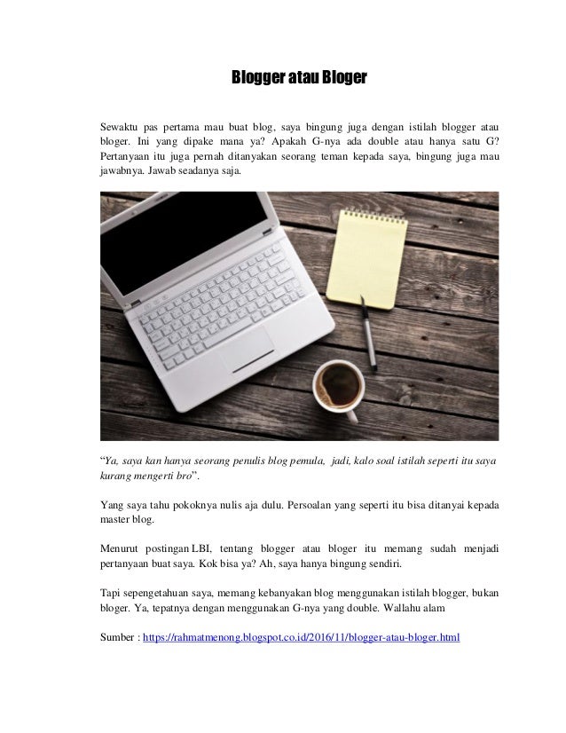 Blogger dan bloger, Apa Bedanya?