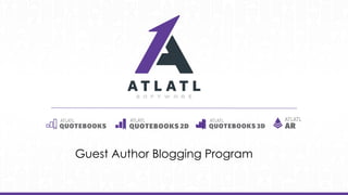 Guest Author Blogging Program
 