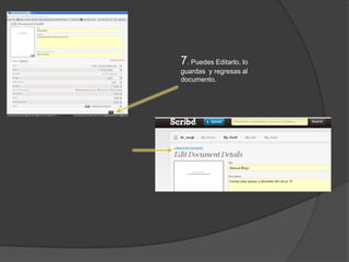 7. Puedes Editarlo, lo
guardas y regresas al
documento.
 