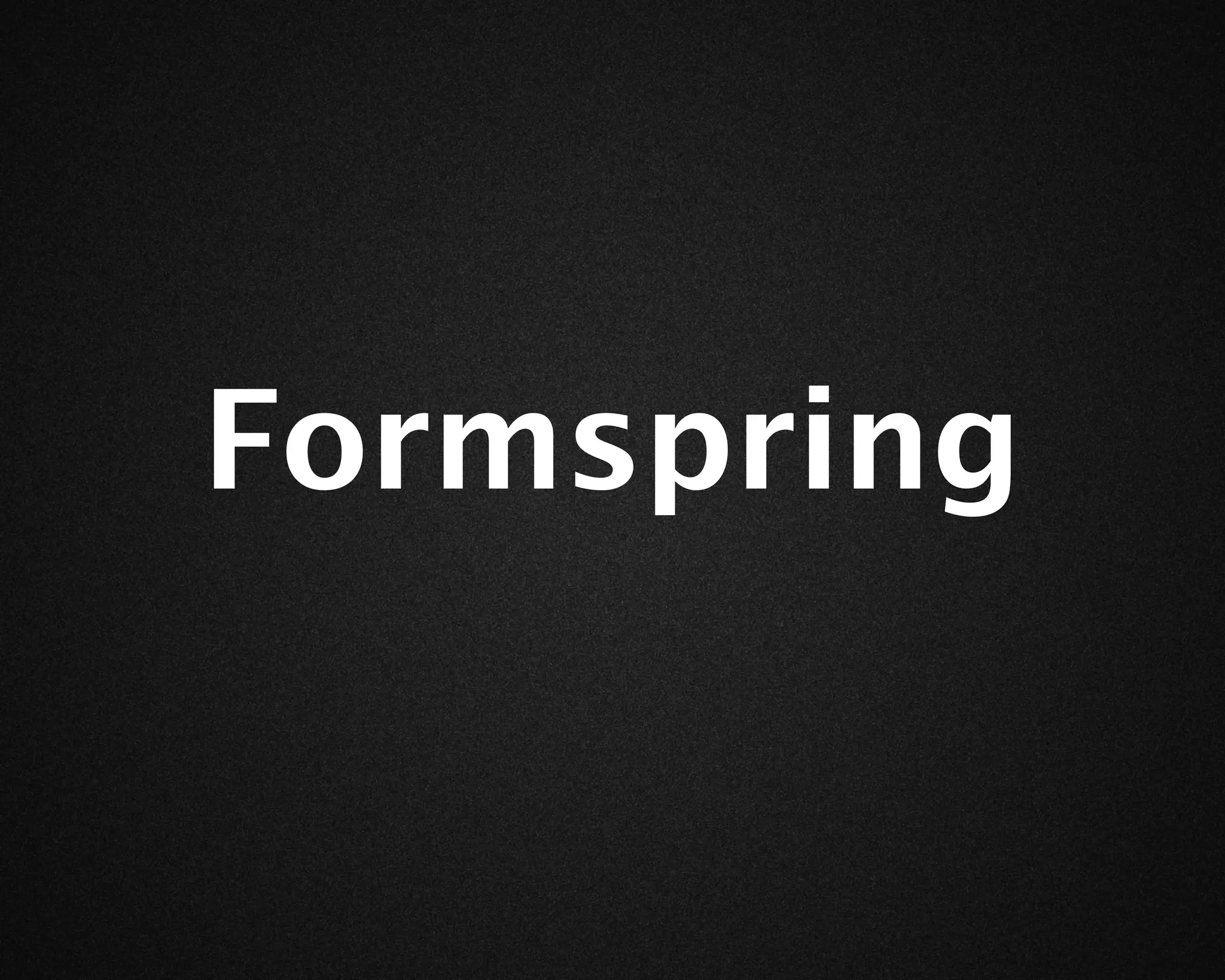 Formspring
 