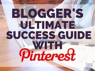 ULTIMATE
SUCCESS GUIDE
WITH
BLOGGER'S
 