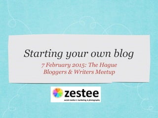 7 February 2015: The Hague
Bloggers & Writers Meetup
 